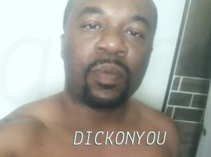 DICKONYOU