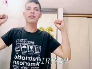 DIRTY19