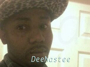 DeeNastee