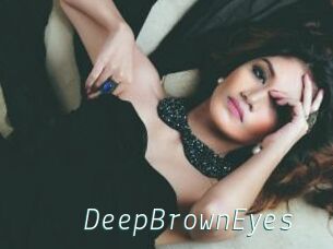 DeepBrownEyes
