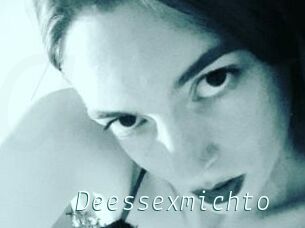 Deessexmichto