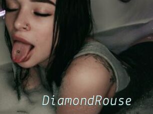 DiamondRouse