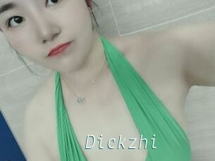 Dickzhi
