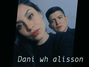 Dani_wh_alisson