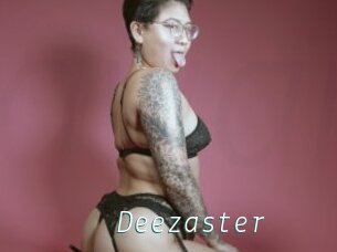 Deezaster