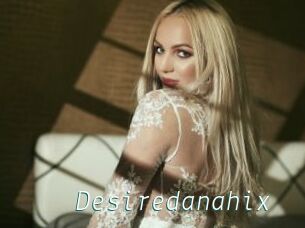 Desiredanahix