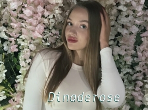 Dinaderose