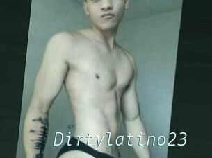 Dirtylatino23
