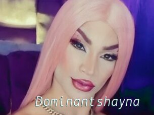 Dominantshayna