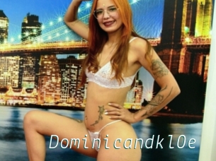 Dominicandkl0e