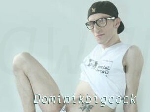 Dominikbigcock