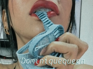 Dominiquequeen
