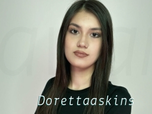 Dorettaaskins