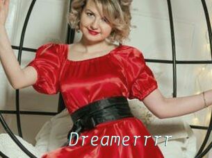 Dreamerrrr