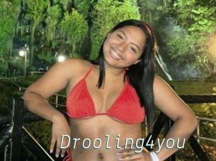 Drooling4you