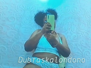 Dubraskalondono