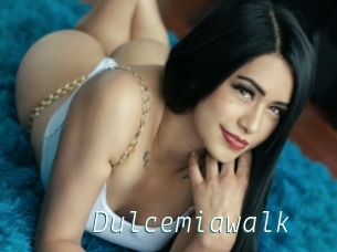 Dulcemiawalk