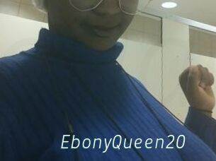 EbonyQueen20