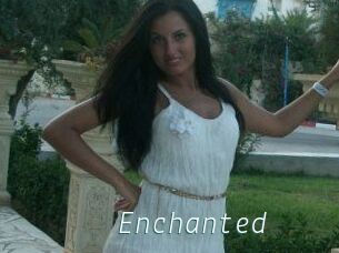 Enchanted