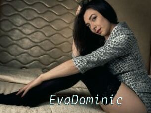 EvaDominic