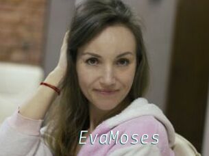 EvaMoses