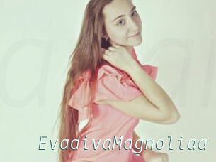 EvadivaMagnoliaa