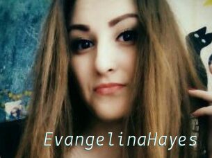 EvangelinaHayes