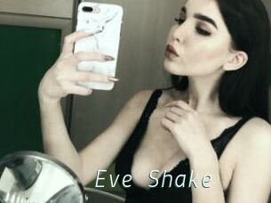 Eve_Shake