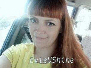 EvieUShine