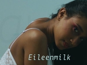Eileenmilk
