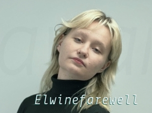 Elwinefarewell