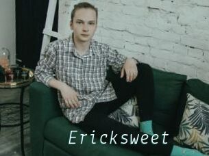 Ericksweet