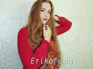 Erikafunny