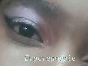 Evacreamypie