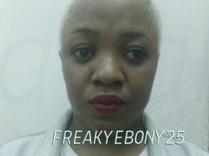 FREAKYEBONY25