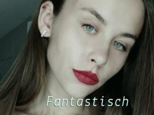 Fantastisch
