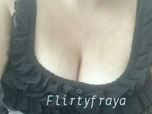 Flirtyfraya