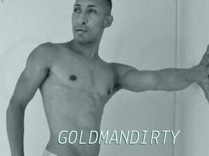GOLDMANDIRTY