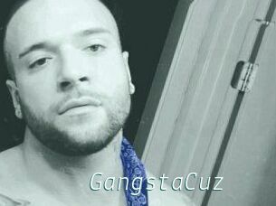 GangstaCuz