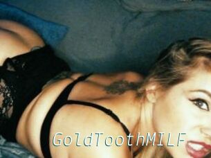 GoldToothMILF