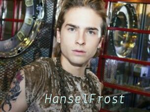 HanselFrost