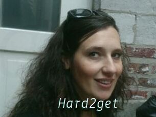 Hard2get