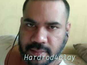 Hardrod4play