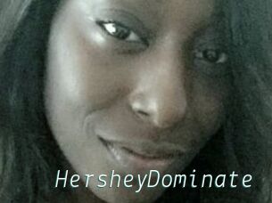 HersheyDominate