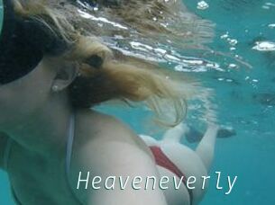 Heaveneverly