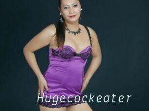 Hugecockeater
