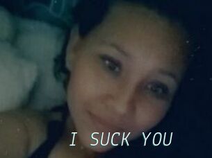 I_SUCK_YOU