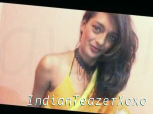 IndianTeazerXoxo