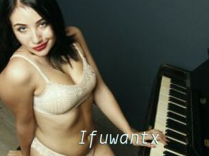 Ifuwantx