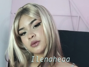 Ilenaheaa